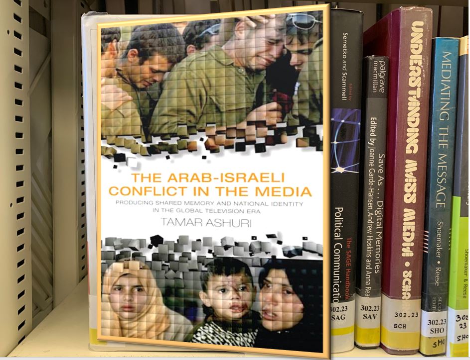 Cover Of The Arab Israeli Conflict In The Media